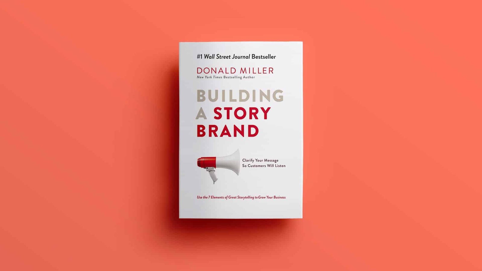 Donald Miller Building a Story Brand
